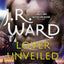Lover Unveiled (Black Dagger Brotherhood Series)