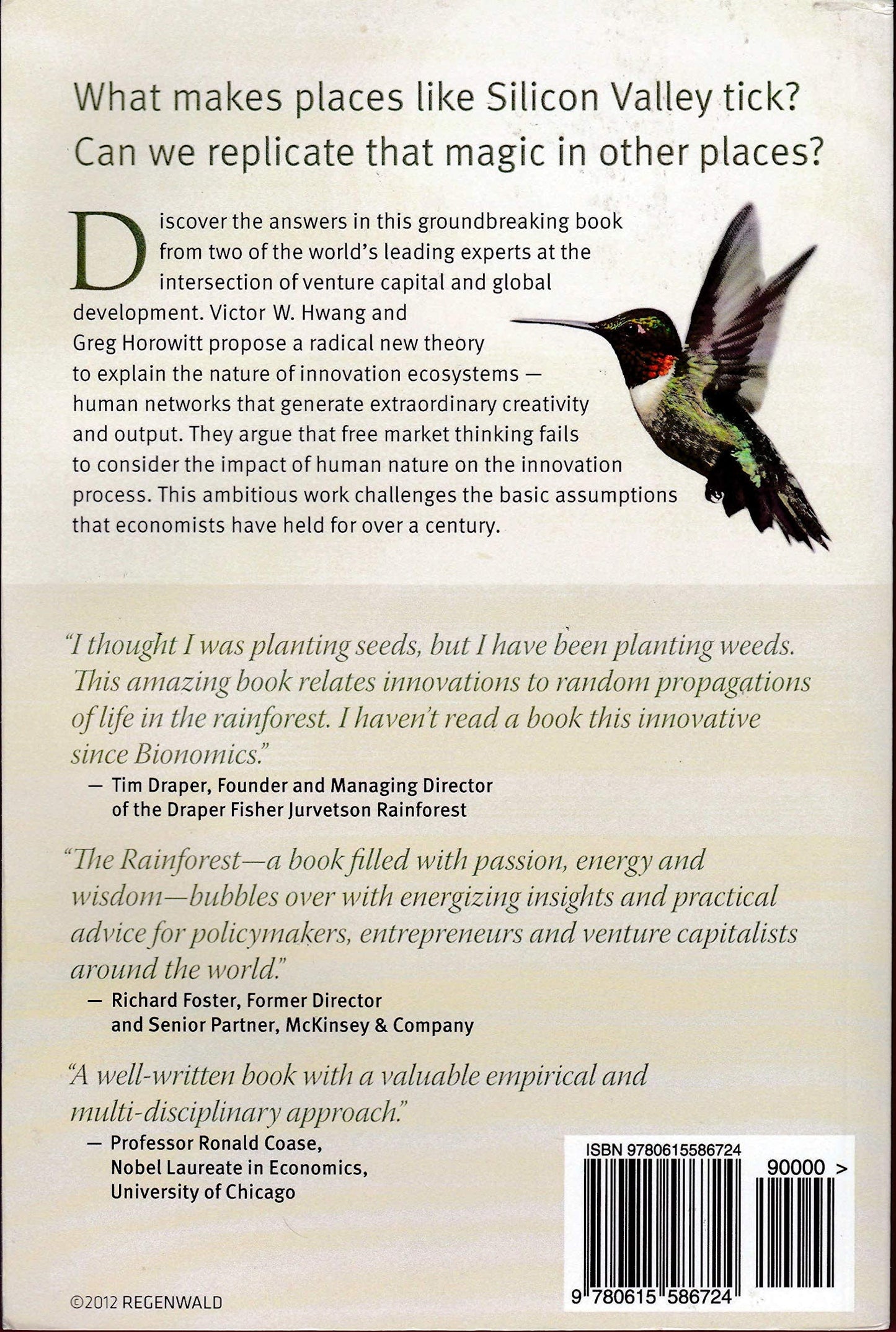 The Rainforest: The Secret to Building the Next Silicon Valley