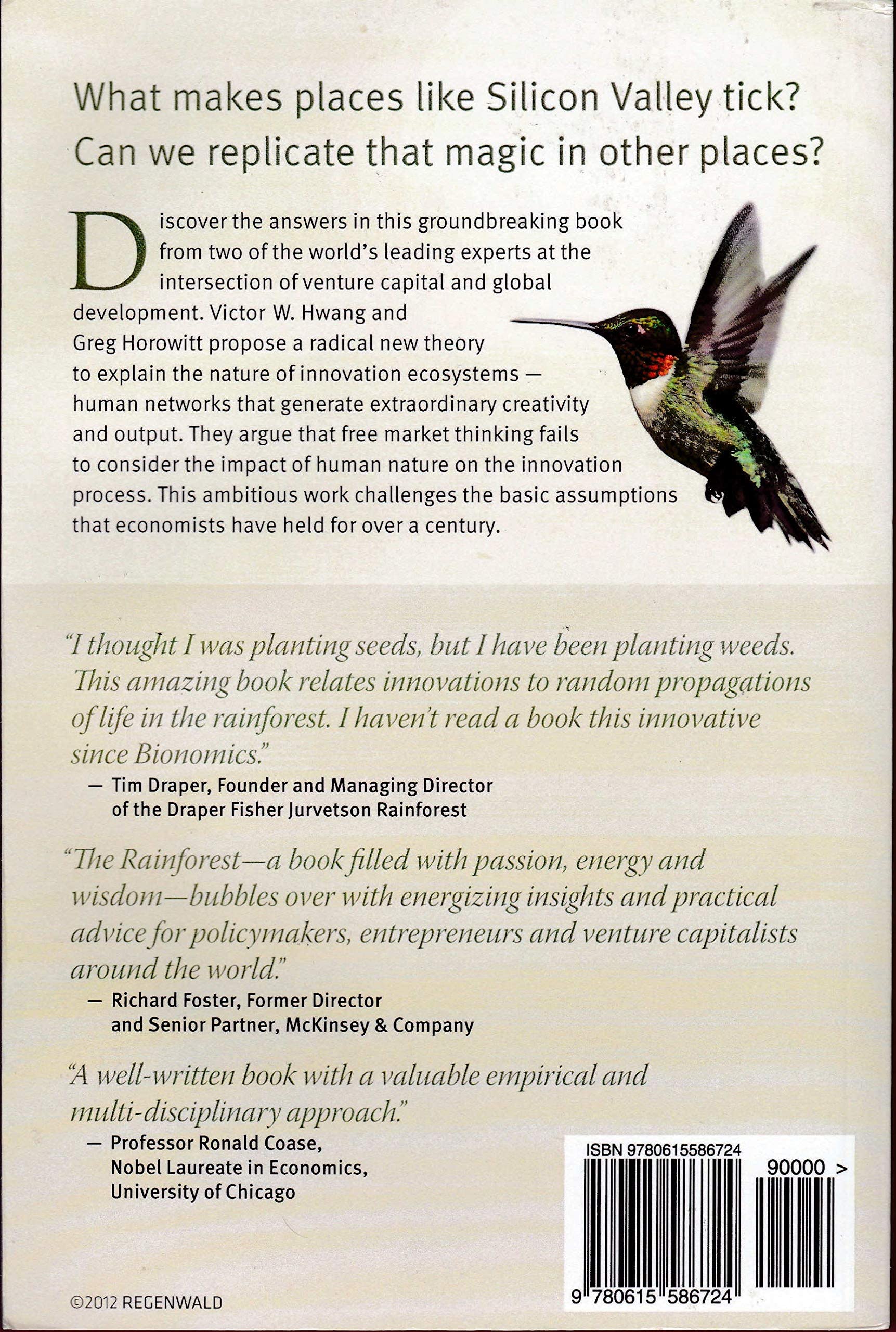 The Rainforest: The Secret to Building the Next Silicon Valley