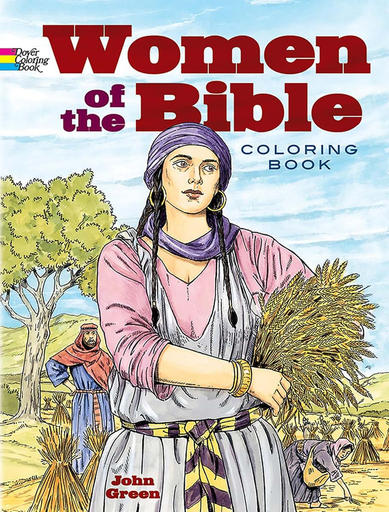 Women of the Bible Coloring Book (Dover Classic Stories Coloring Book)