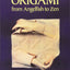 Origami from Angelfish to Zen (Dover Origami Papercraft)