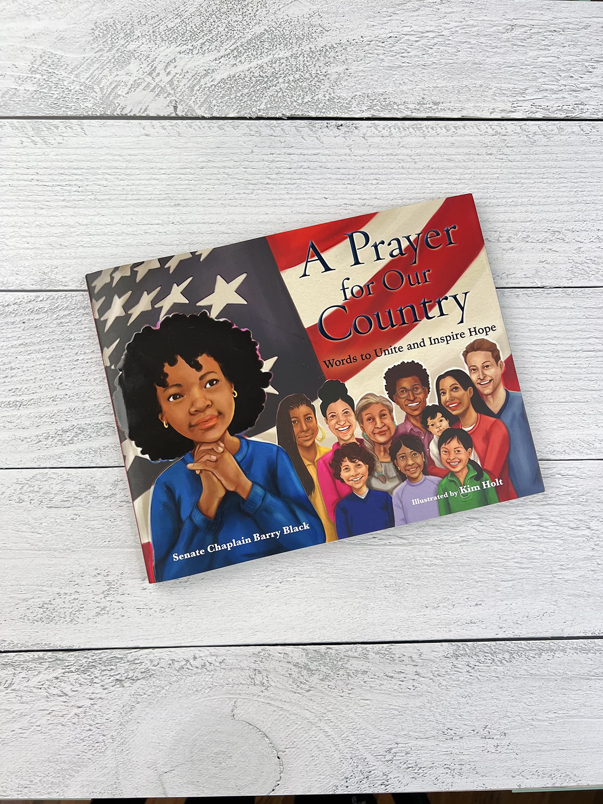 A Prayer for Our Country: Words to Unite and Inspire Hope