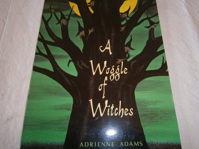 A Woggle of Witches by Adams, Adrienne