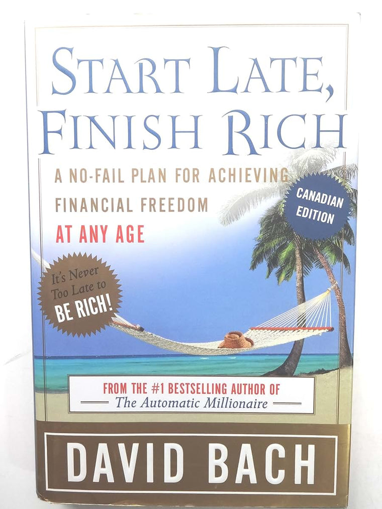 Start Late, Finish Rich, Canadian Edition