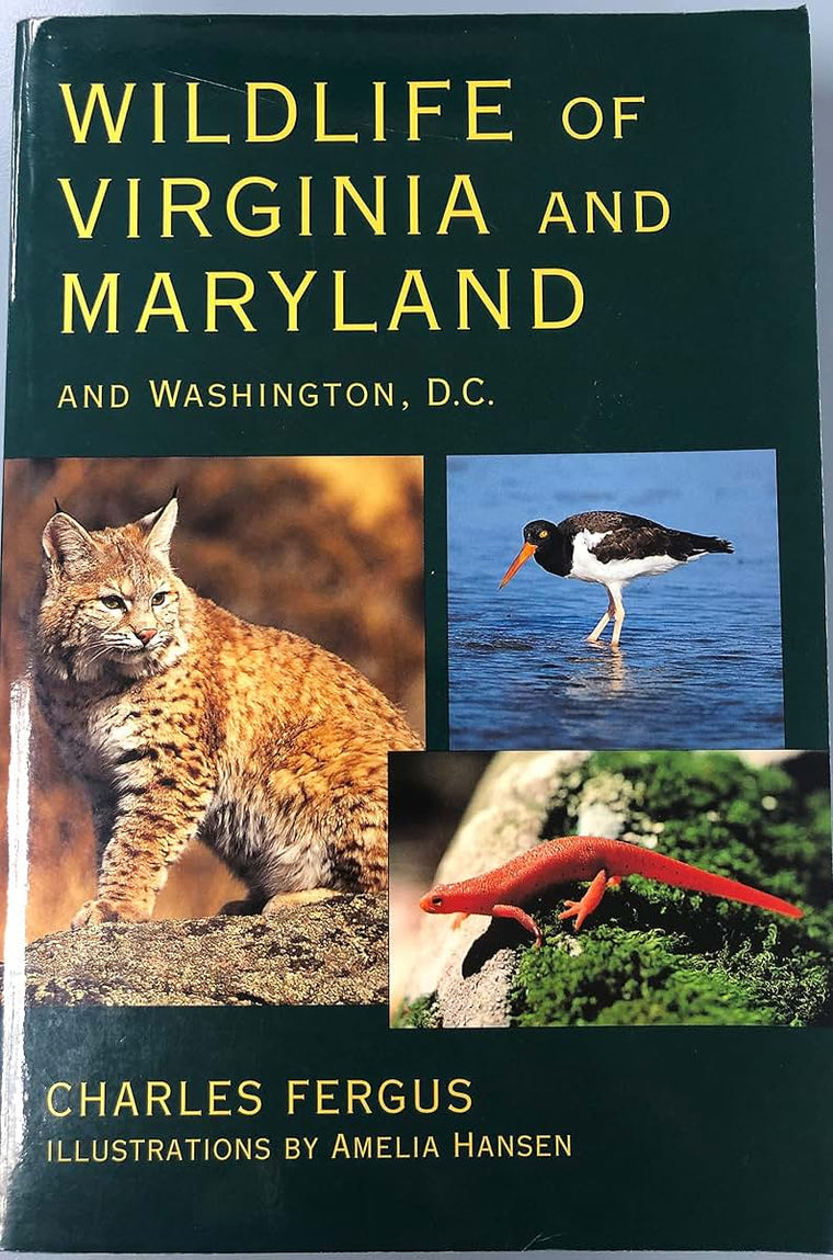 Wildlife of Virginia and Maryland: and Washington, D.C.