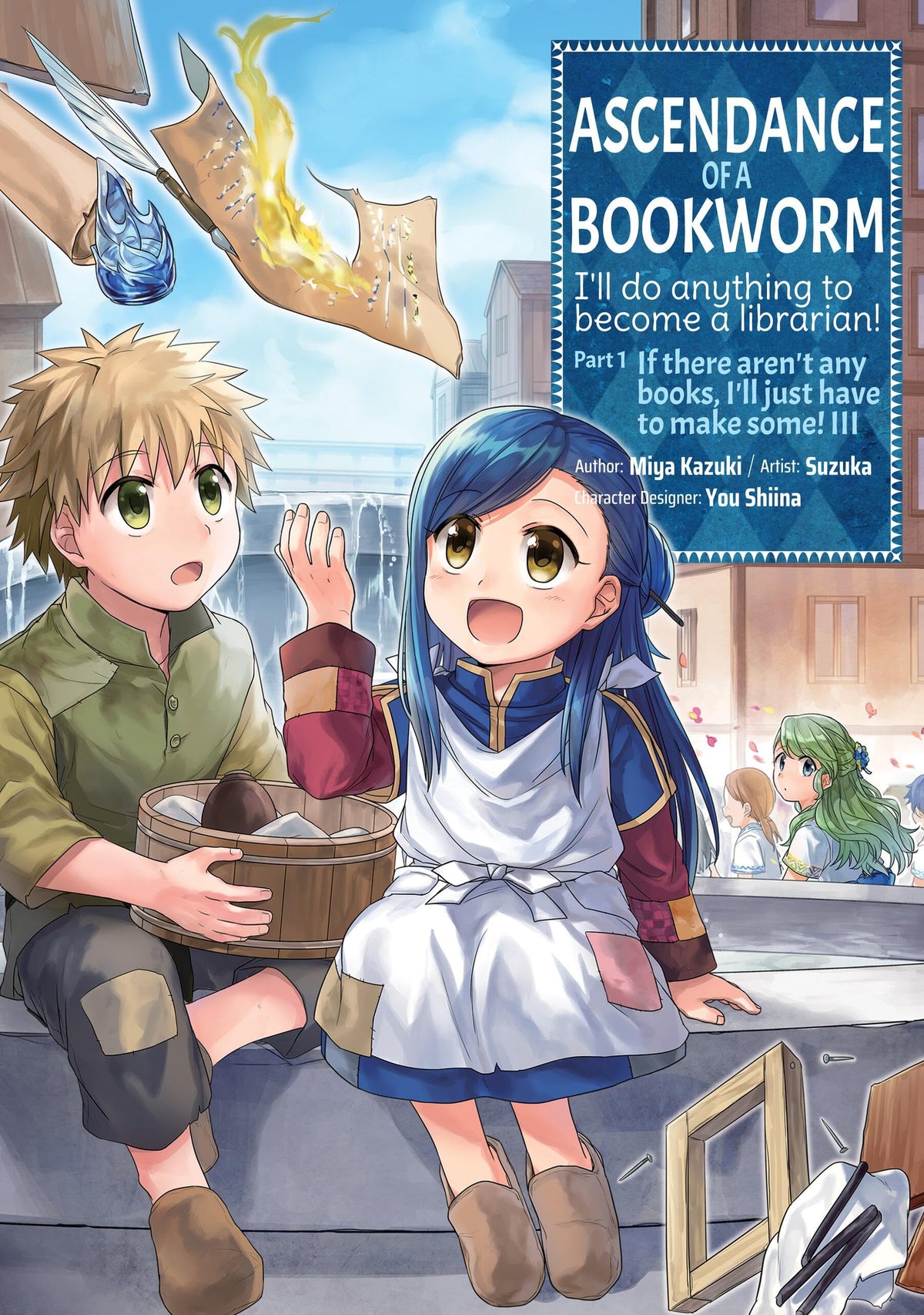 Ascendance of a Bookworm (Manga) Part 1 Volume 3 (Volume 3)