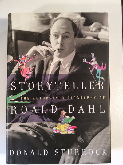 Storyteller: The Authorized Biography of Roald Dahl