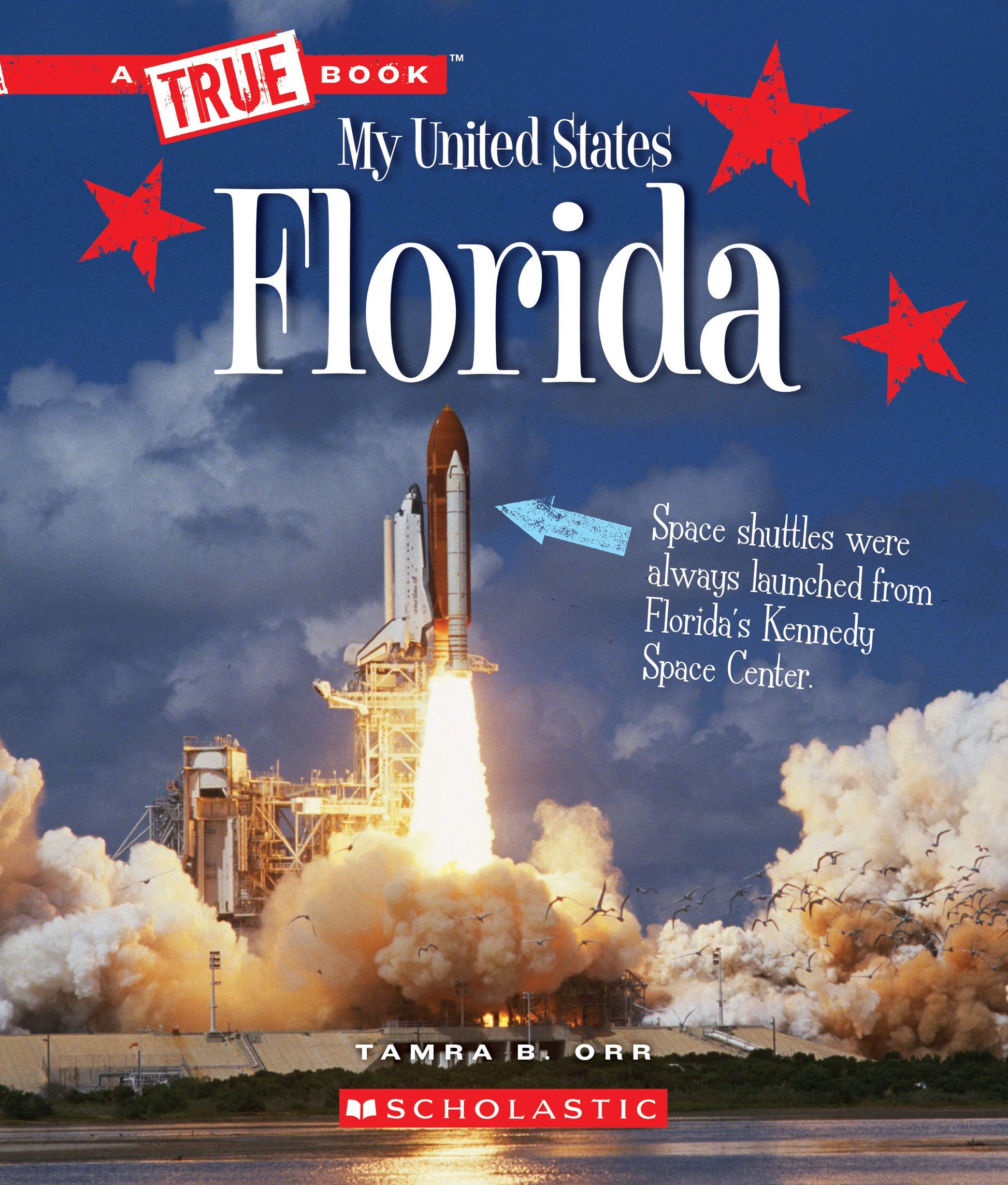 Florida (A True Book: My United States) (A True Book (Relaunch))