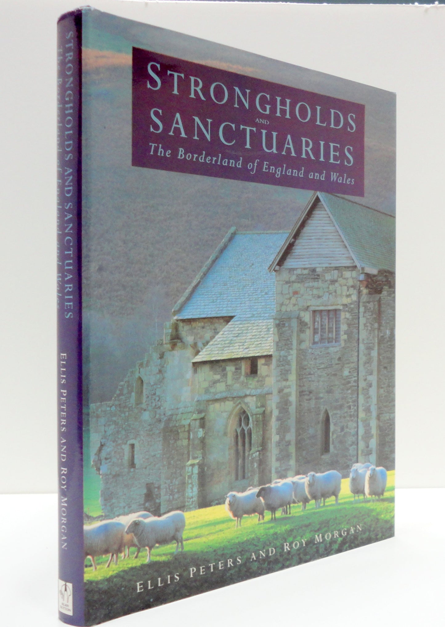 Strongholds and Sanctuaries: The Borderland of England and Wales