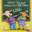 Don't Squeal Unless It's a Big Deal: A Tale of Tattletales