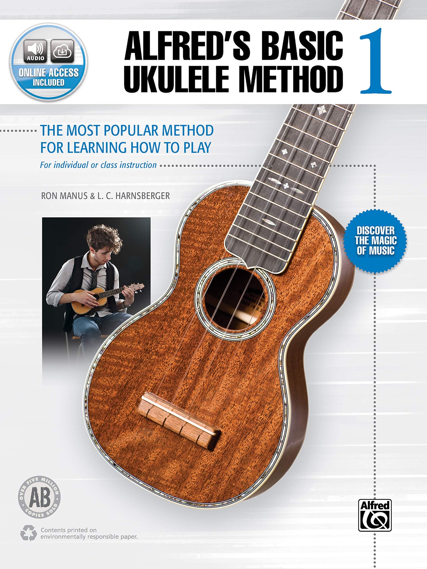 Alfred's Basic Ukulele Method 1: The Most Popular Method for Learning How to Play, Book & Online Audio (Alfred's Basic Ukulele Library)