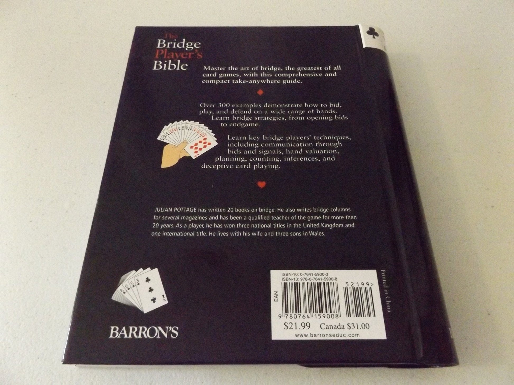 The Bridge Player's Bible: Illustrated Strategies for Staying Ahead of the Game