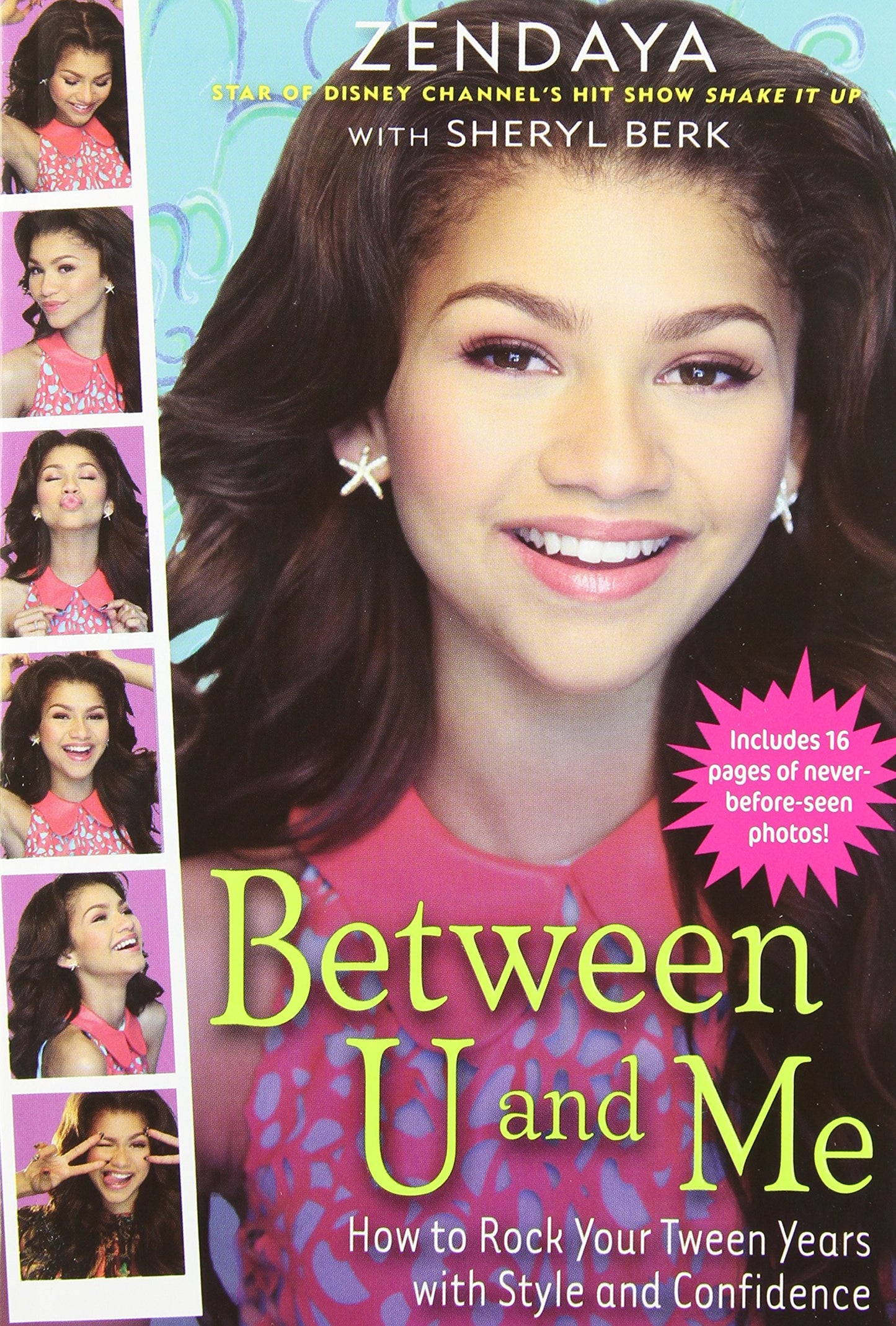 Between U and Me: How to Rock Your Tween Years with Style