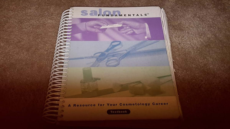 Salon Fundamentals: A Resource for Your Cosmetology Career b
