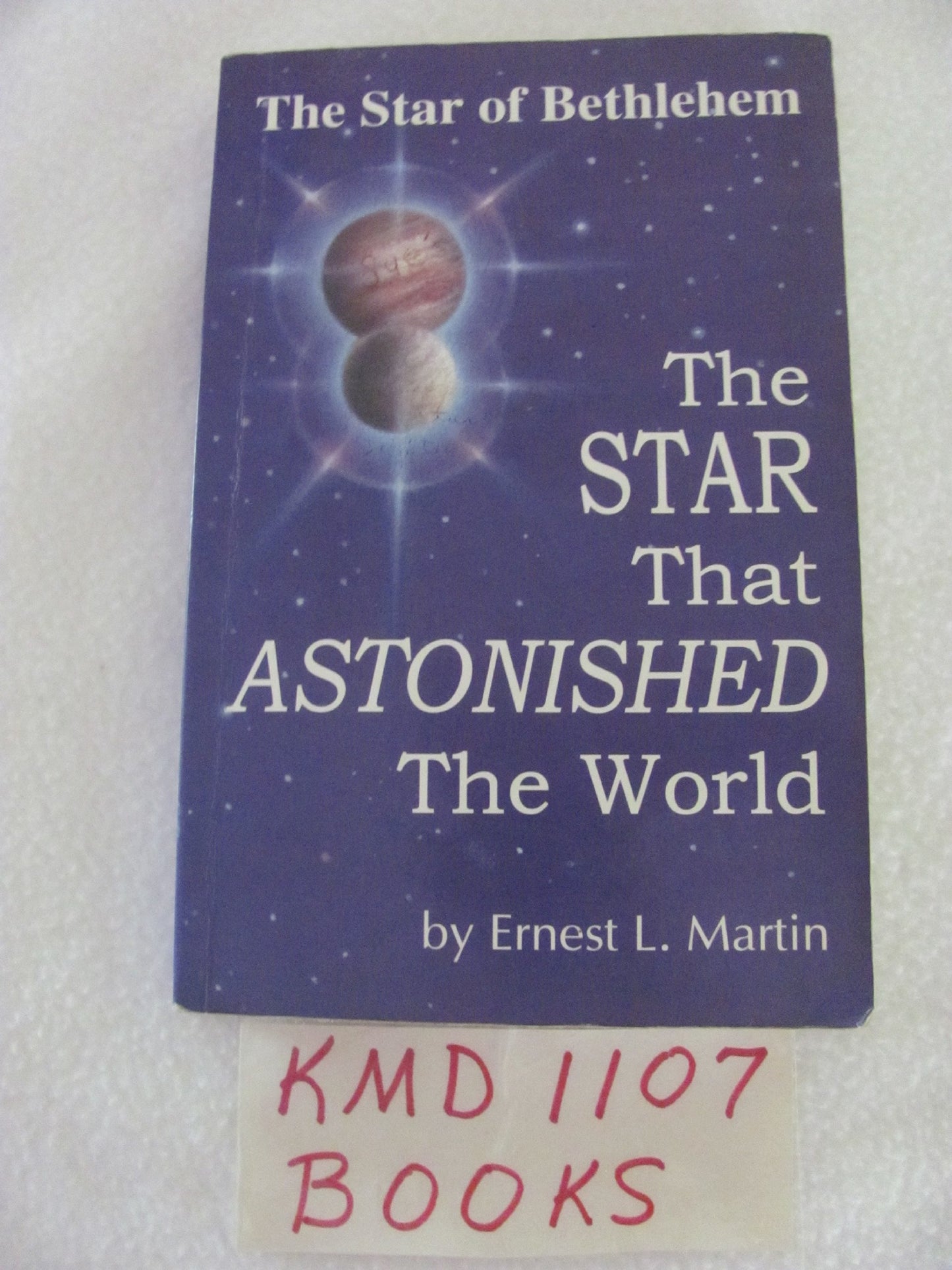 The Star That Astonished the World