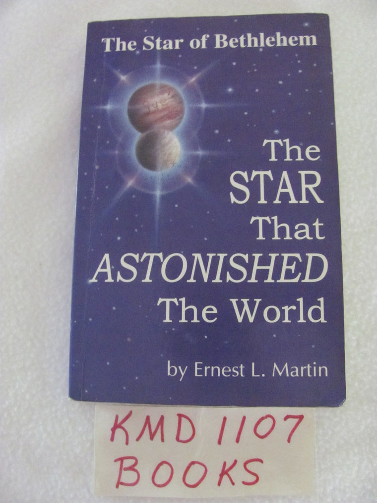 The Star That Astonished the World