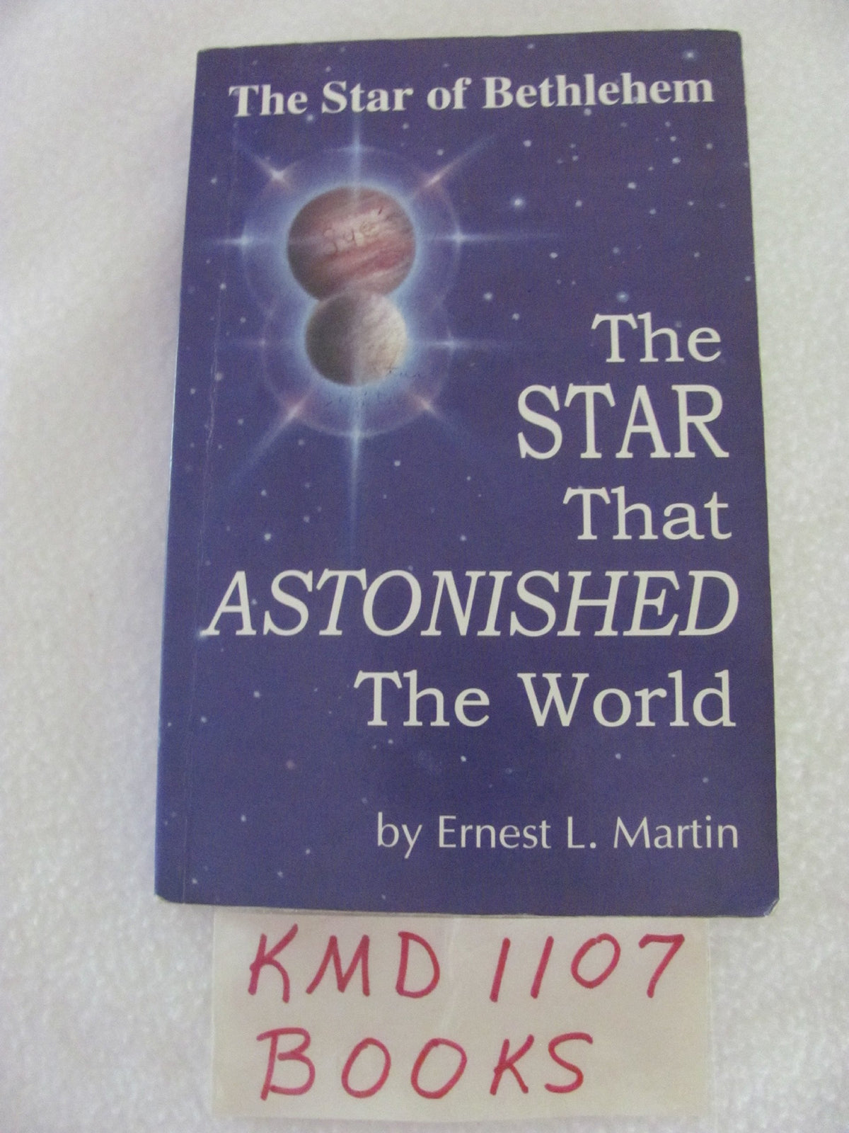 The Star That Astonished the World
