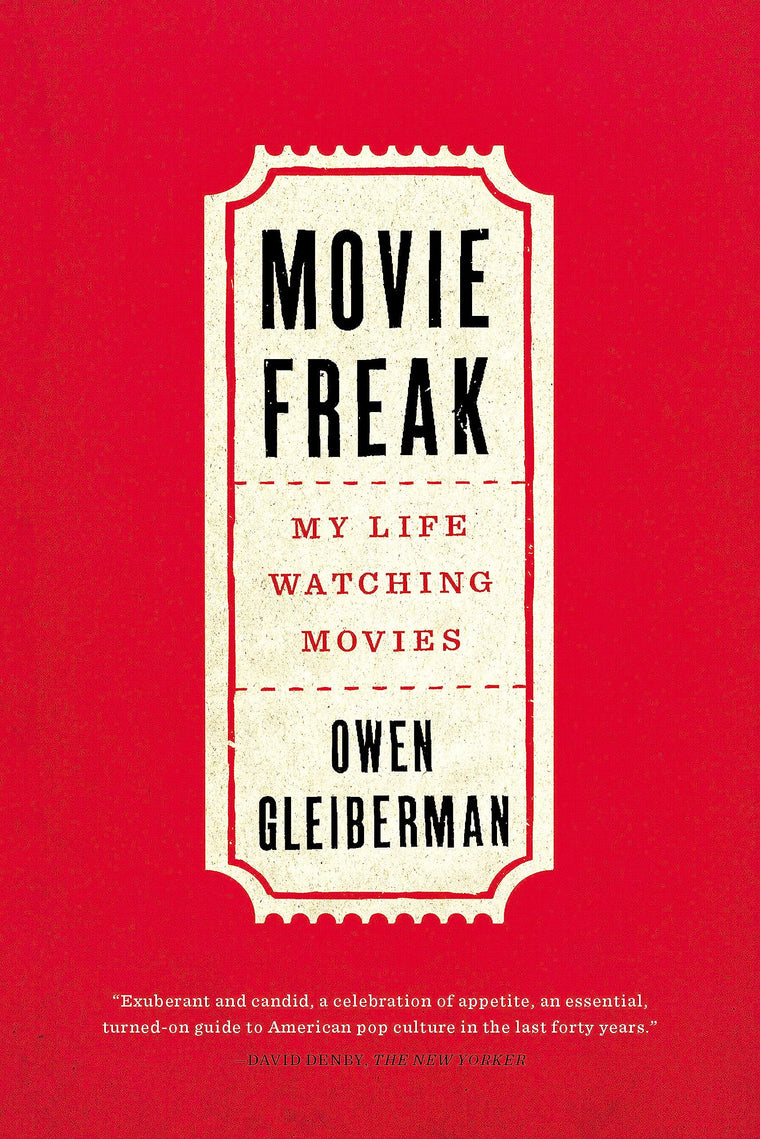 Movie Freak: My Life Watching Movies