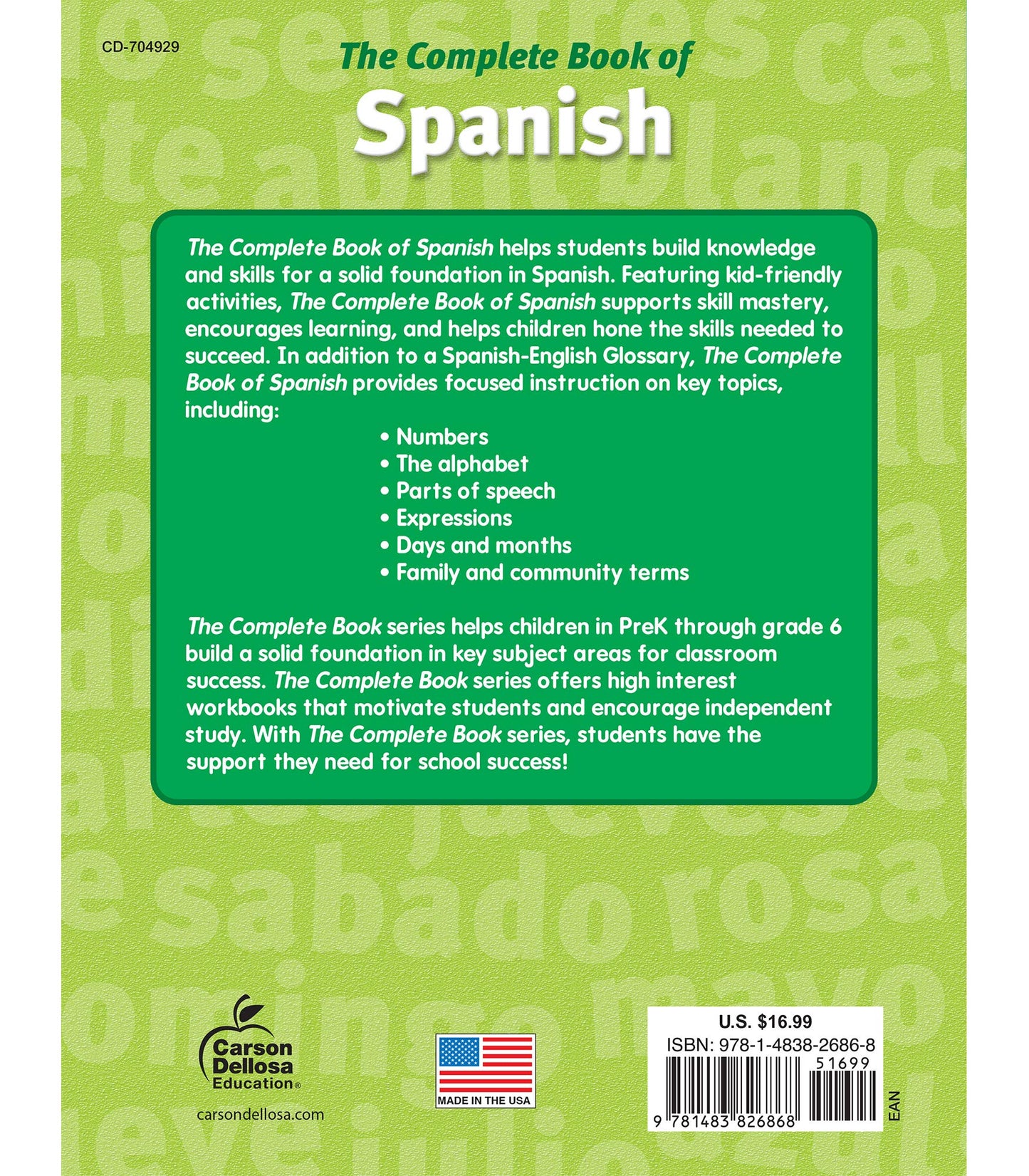 The Complete Book of Spanish Workbook, 1st, 2nd, and 3rd Grade Workbook, Alphabet, Numbers, Parts of Speech. Sight Words, and More Language Learning Activities