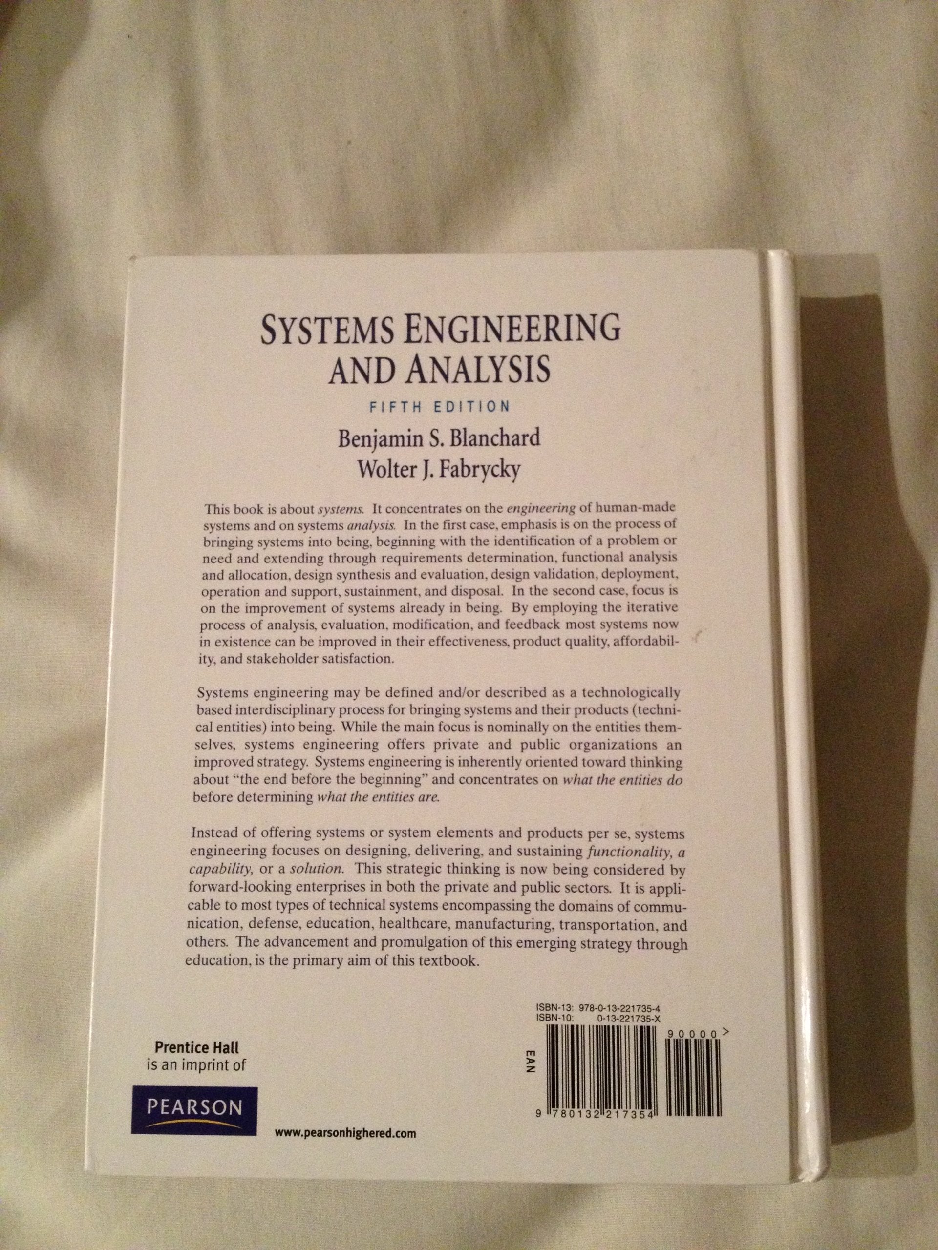 Systems Engineering and Analysis (Prentice Hall International Series in Industrial & Systems Engineering)