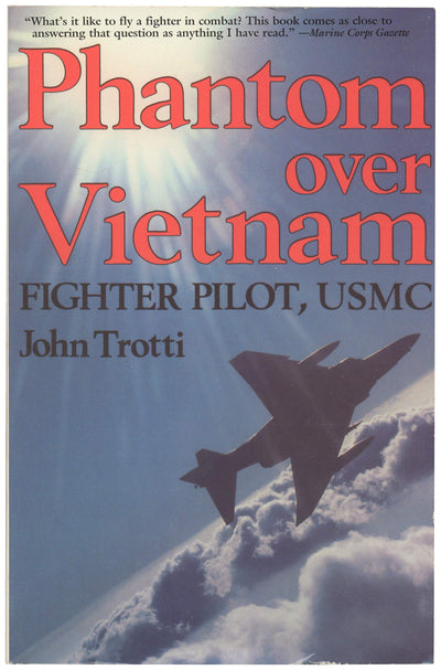 Phantom Over Vietnam: Fighter Pilot, USMC