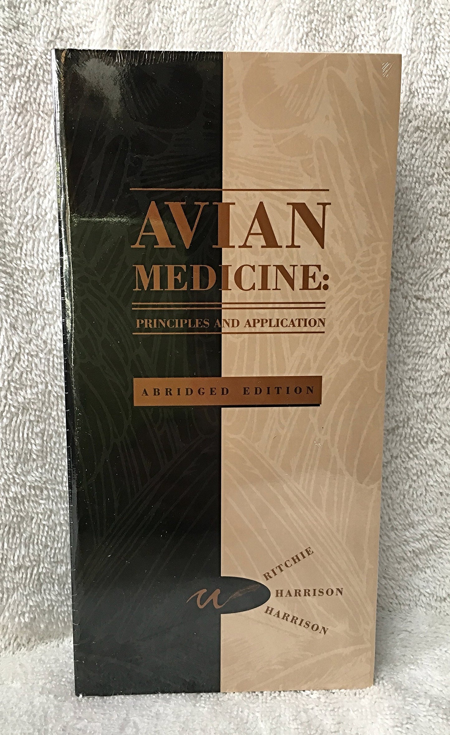 Avian Medicine: Principles and Application [ABRIDGED]