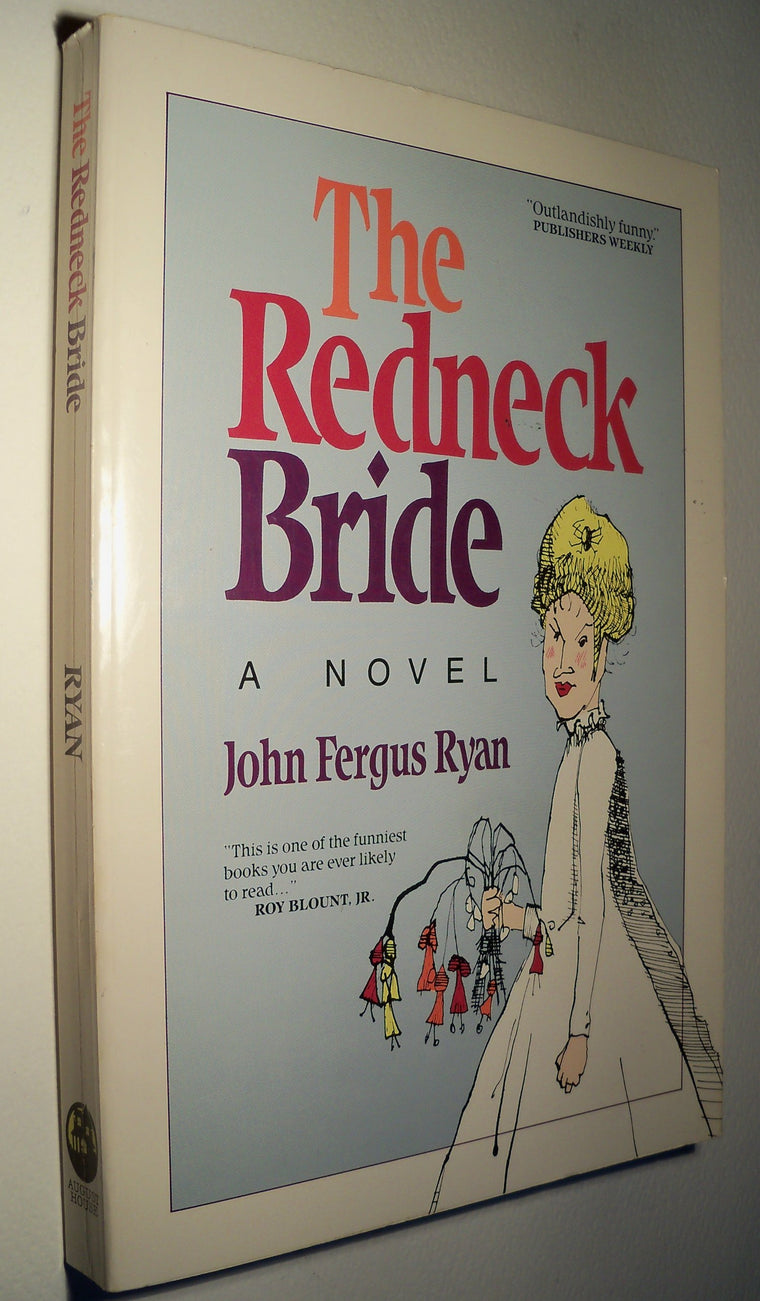 The Redneck Bride: A Novel