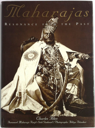 Maharajas: Resonance From The Past