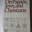On Pagans, Jews, and Christians