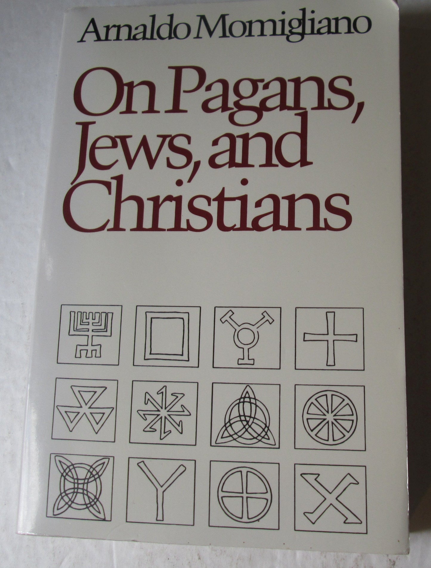 On Pagans, Jews, and Christians