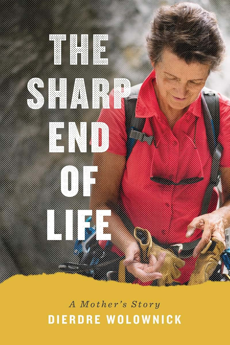 The Sharp End of Life: A Mother's Story