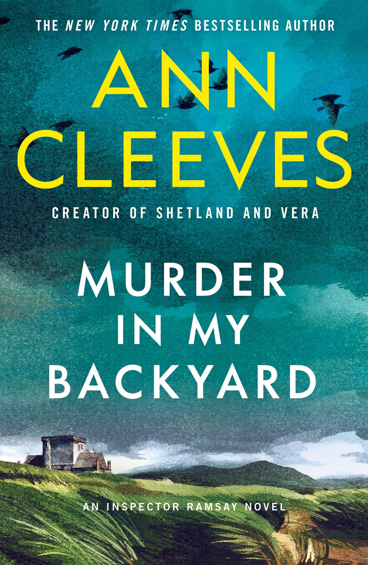 Murder in My Backyard (Inspector Ramsay Series, 2)