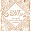 Great Goddesses: Life lessons from myths and monsters