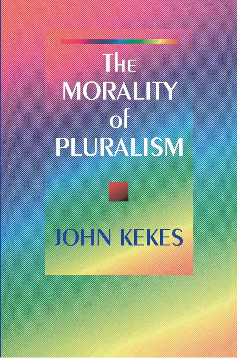 The Morality of Pluralism