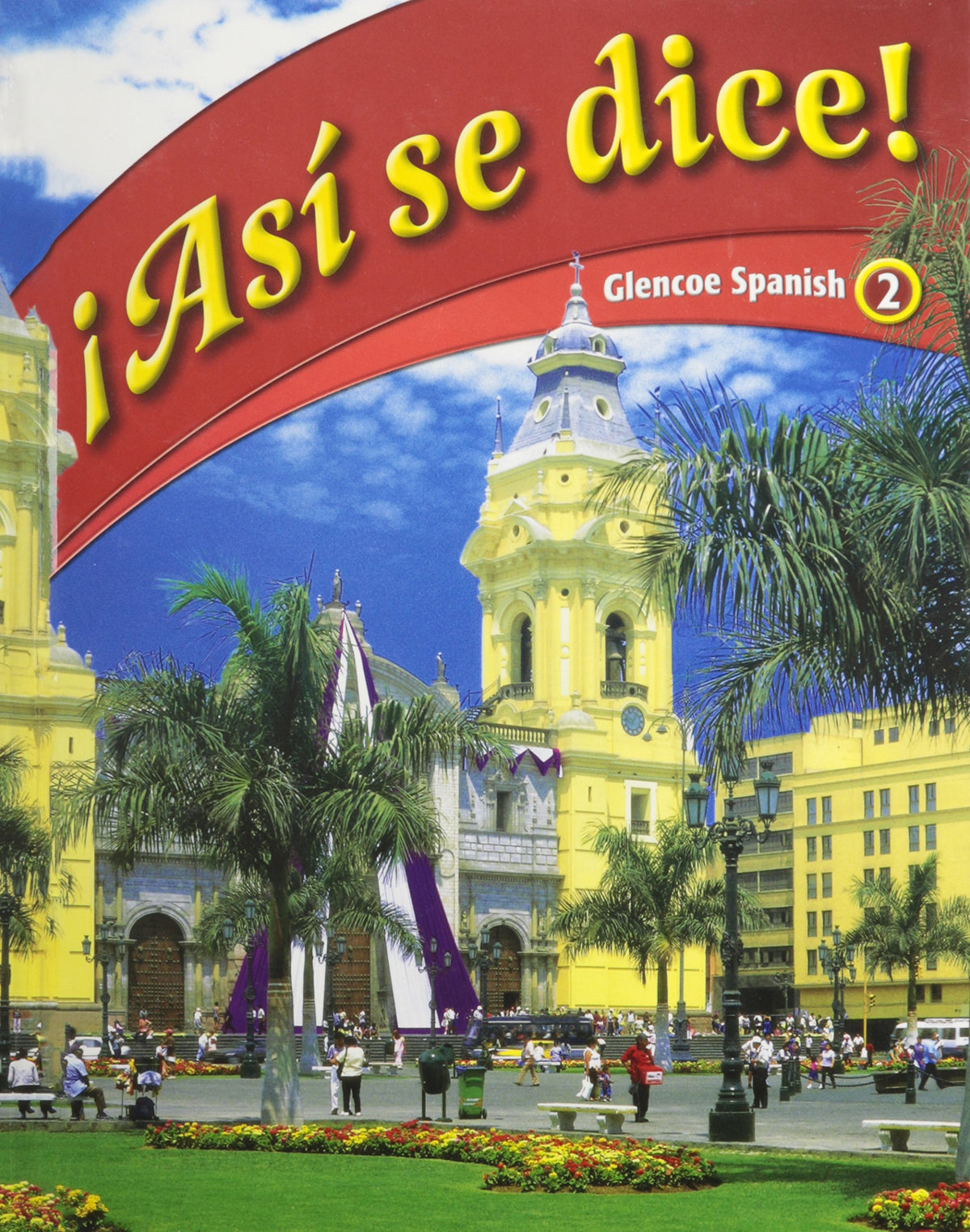 Asi Se Dice! (Spanish Edition)