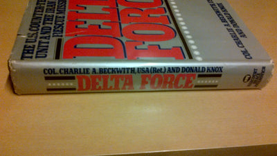 Delta Force by Beckwith, Charlie A.