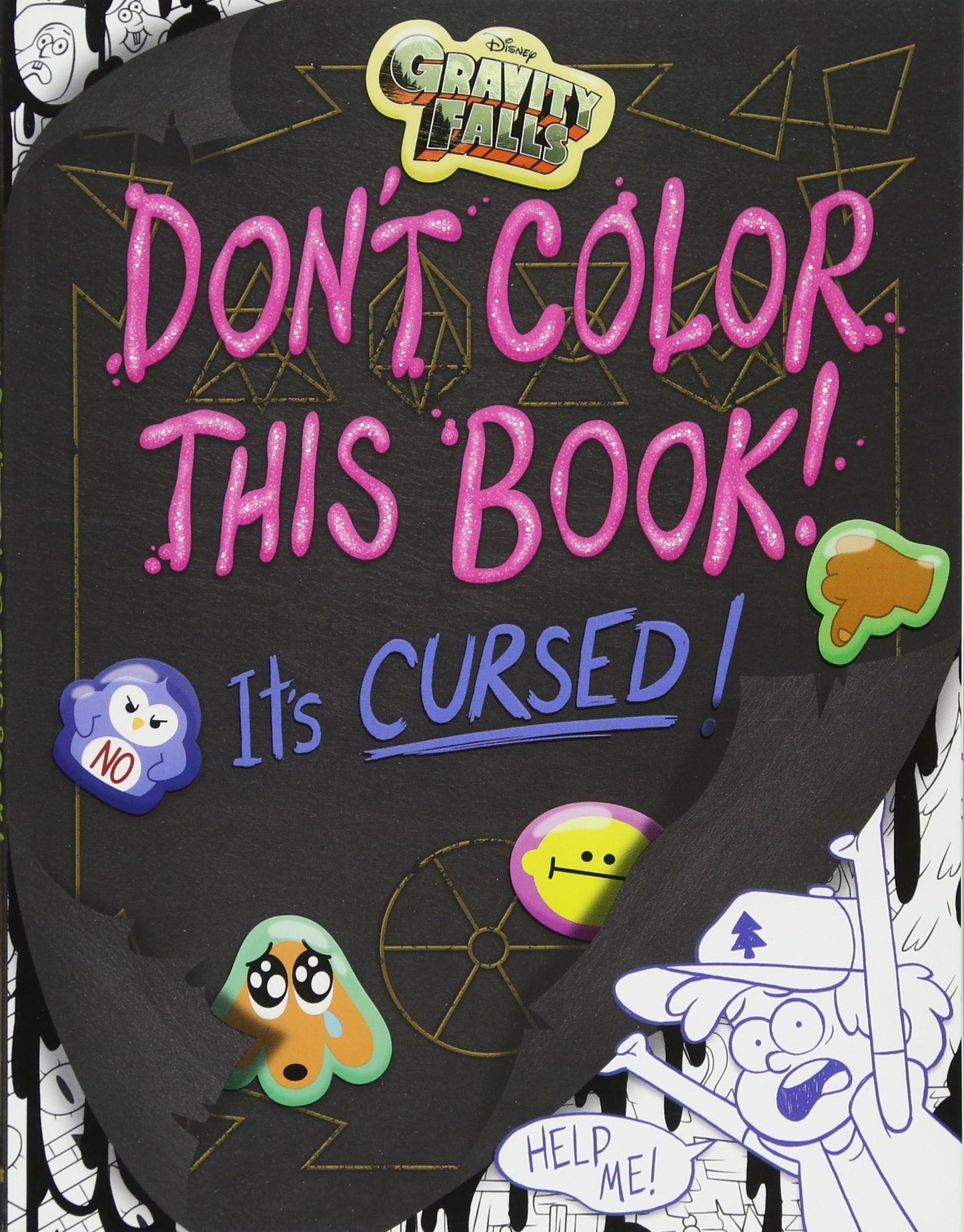 Gravity Falls Don't Color This Book!: It's Cursed! by Cicier