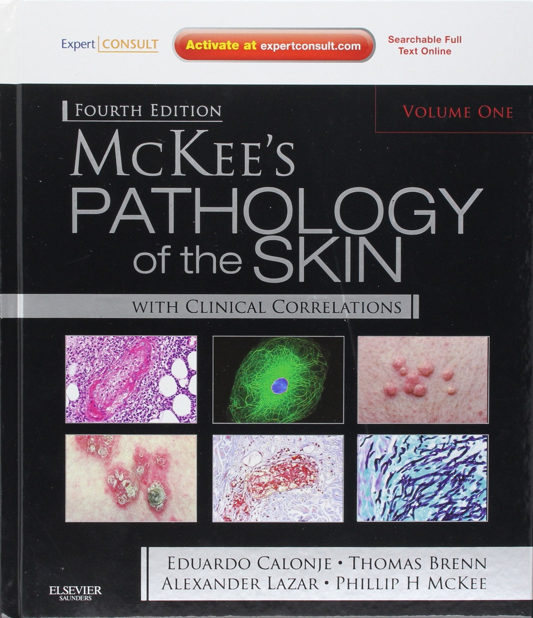McKee's Pathology of the Skin: Expert Consult - Online and Print 2 Vol Set
