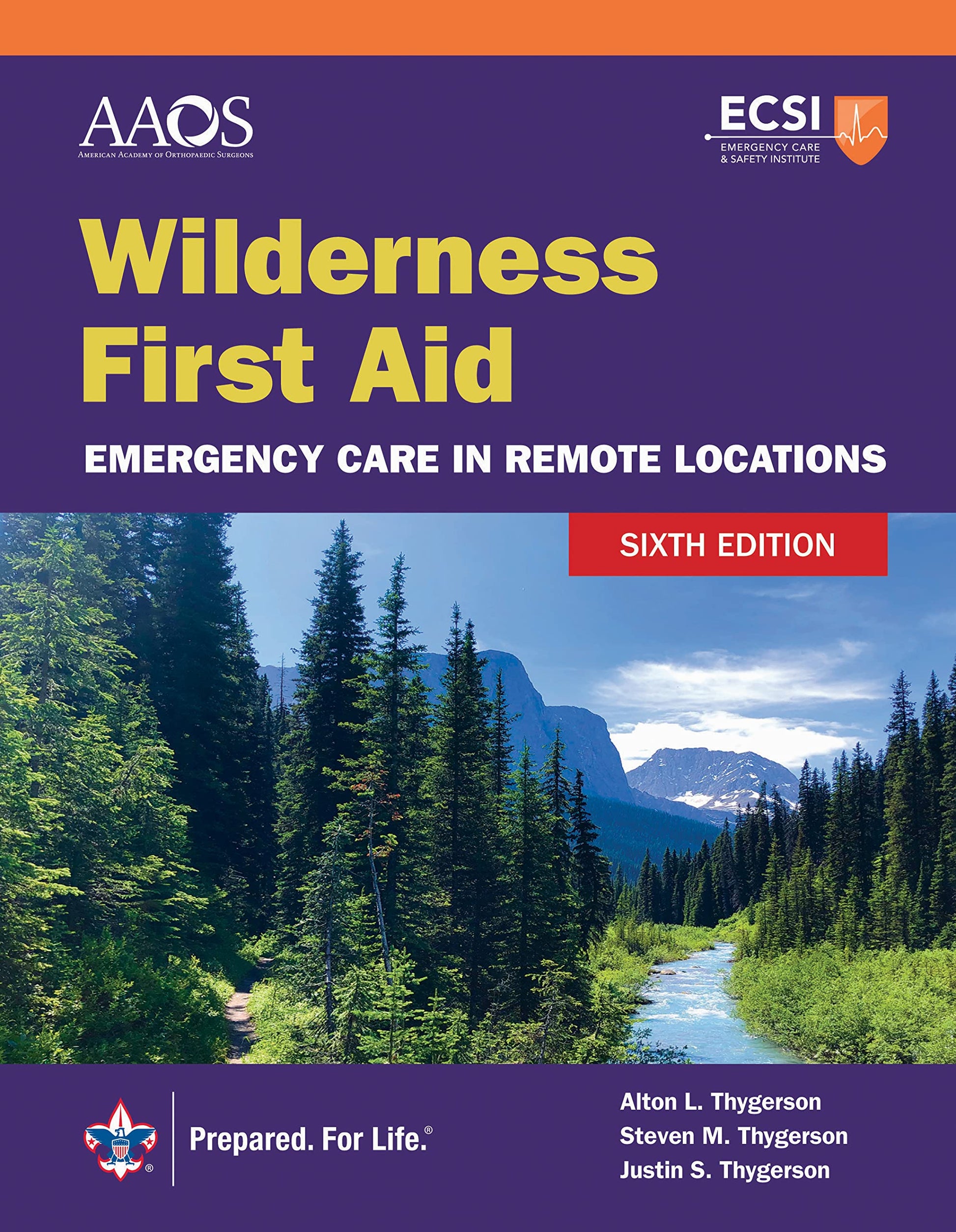 Wilderness First Aid: Emergency Care in Remote Locations: .