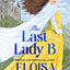 The Last Lady B