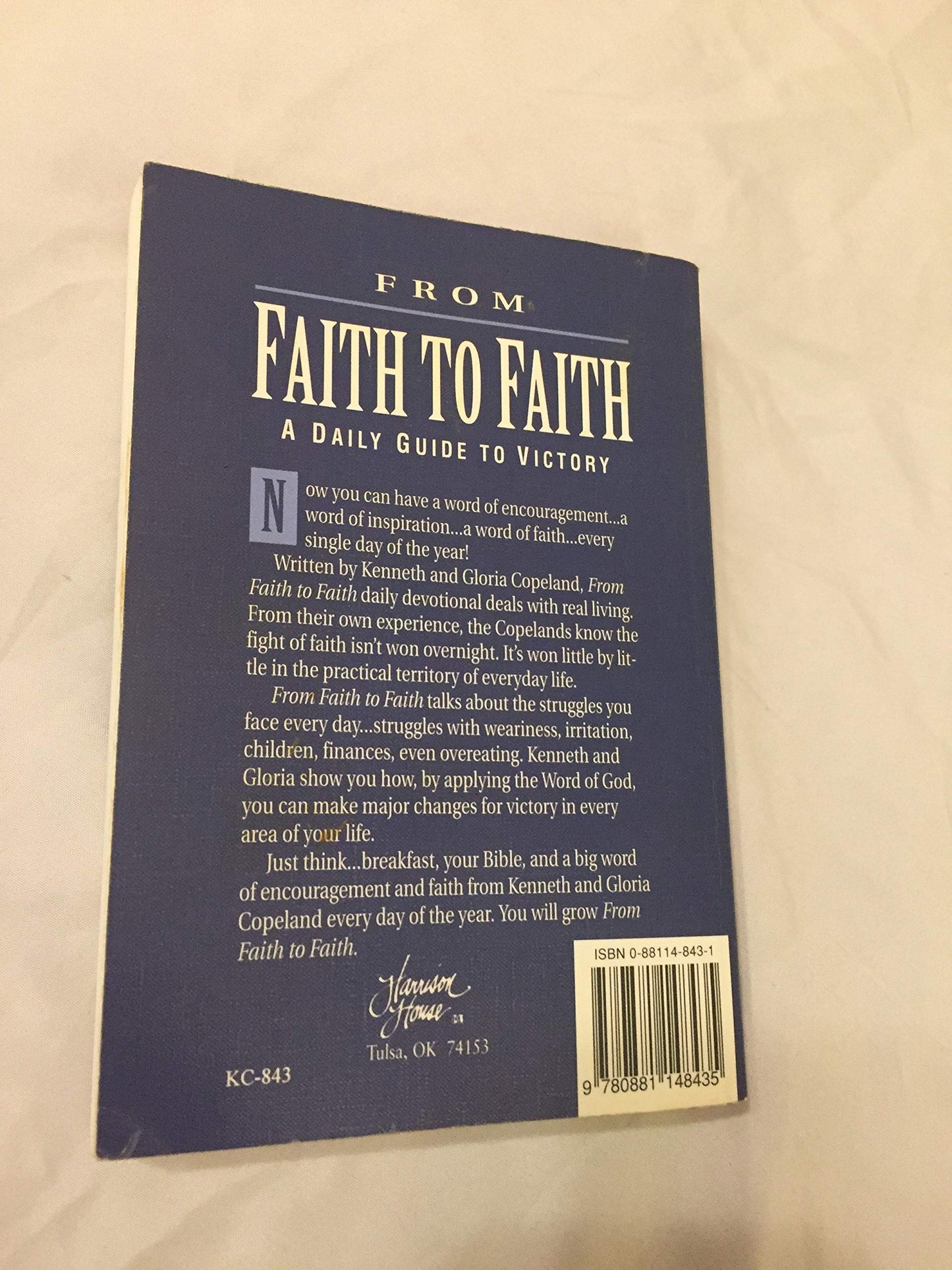 From Faith to Faith: A Daily Guide to Victory