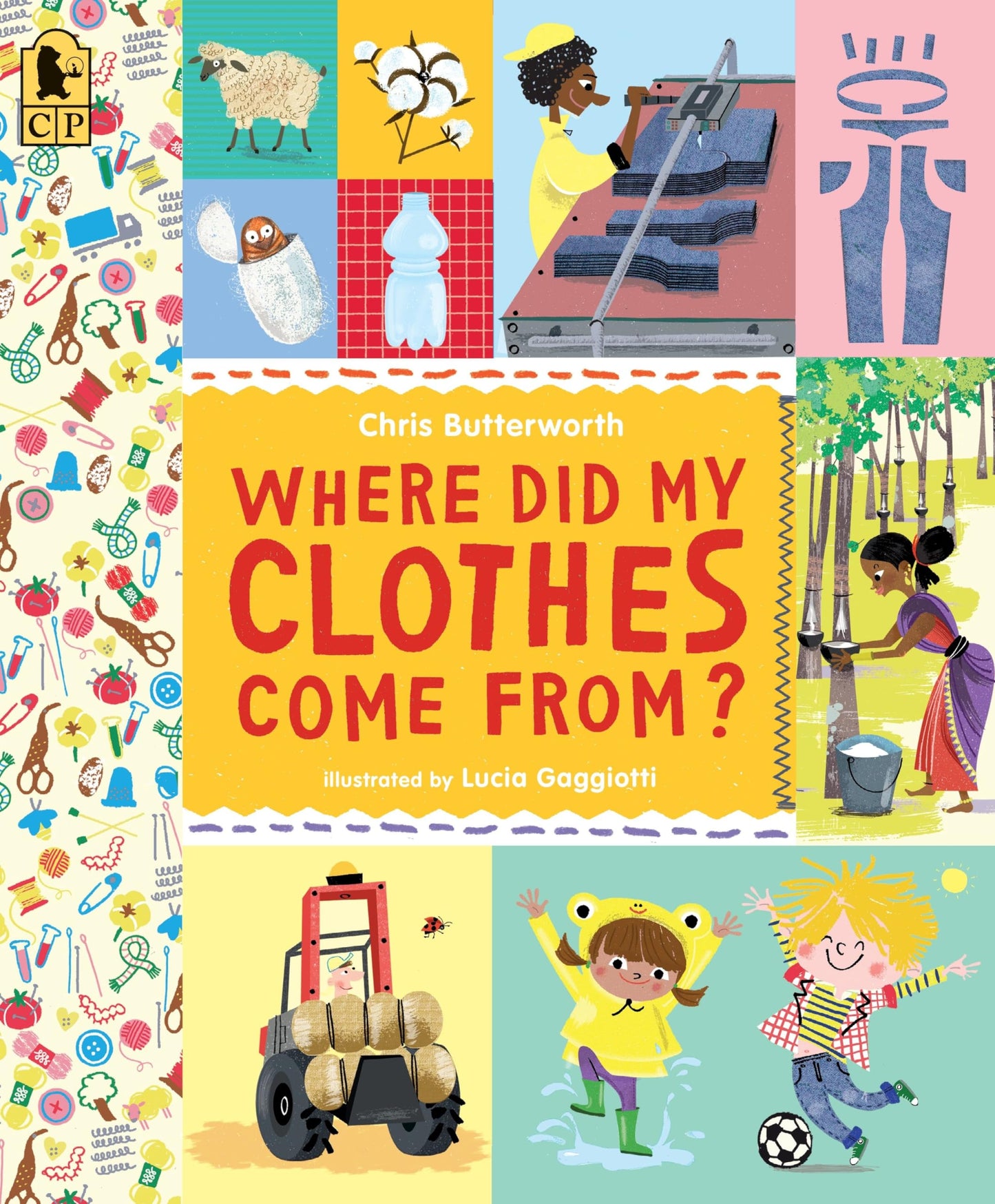 Where Did My Clothes Come From? (Exploring the Everyday)