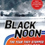 Black Noon: The Year They Stopped the Indy 500