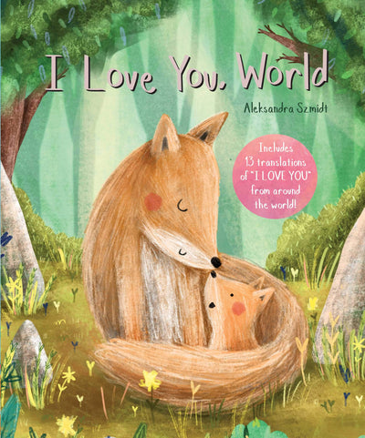 I Love You, World (Global Greetings)