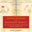 Being Human in a Buddhist World: An Intellectual History of Medicine in Early Modern Tibet