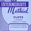 Rubank Intermediate Method: Flute or Piccolo (Rubank Educational Library, no. 75) (Rubank Educational Library, 75)