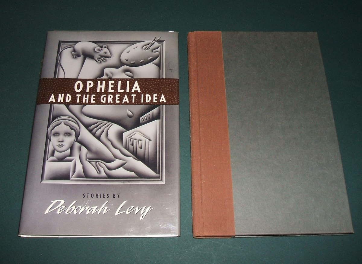 Ophelia and the Great Idea by Levy, Deborah