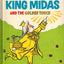 King Midas and the Golden Touch