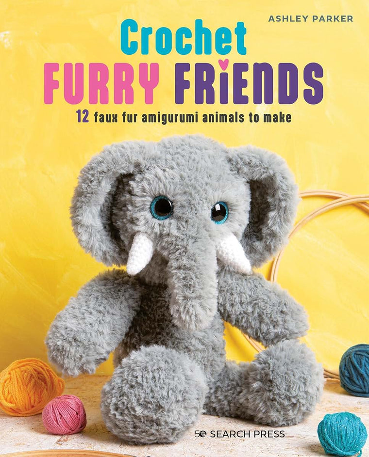 Crochet Furry Friends: 12 faux fur amigurumi animals to make