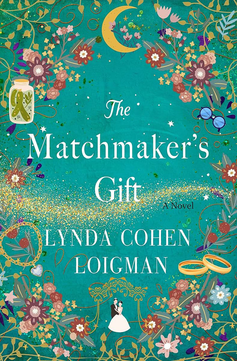 The Matchmaker's Gift: A Novel